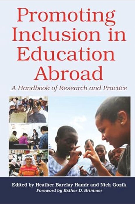 Promoting Inclusion In Education Abroad: A Handbook Of Research And Practice-..