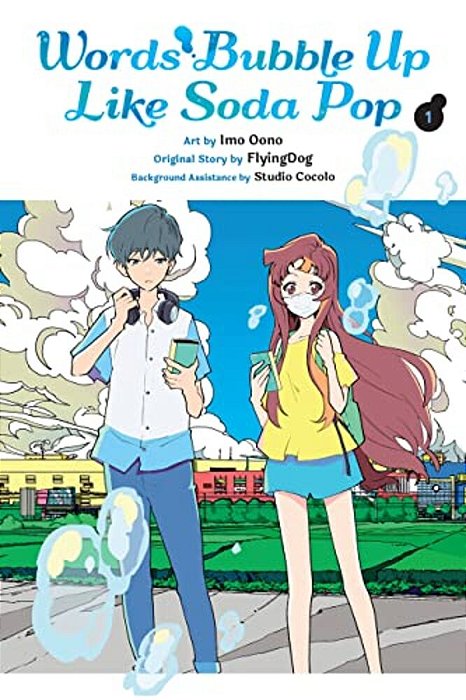 Words Bubble Up Like Soda Pop, Vol. 1 (Manga): Volume 1-..
