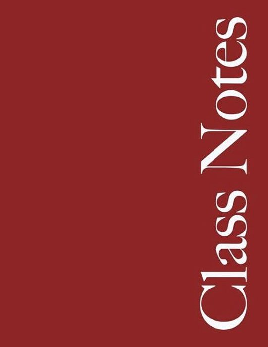 Class Notes: Narrow Rule - Maroon Cover - 108 Pages-..