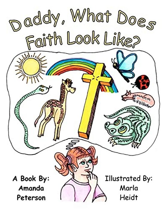 Daddy, What Does Faith Look Like?-..