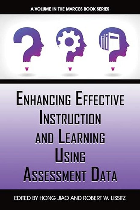 Enhancing Effective Instruction And Learning Using Assessment Data-..