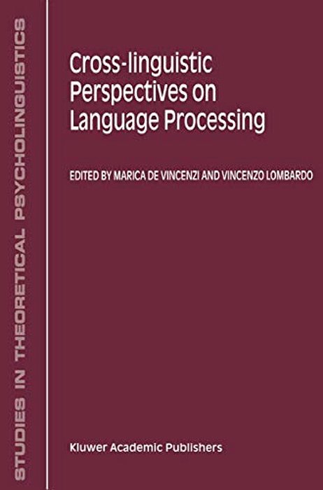 Cross-Linguistic Perspectives On Language Processing-..