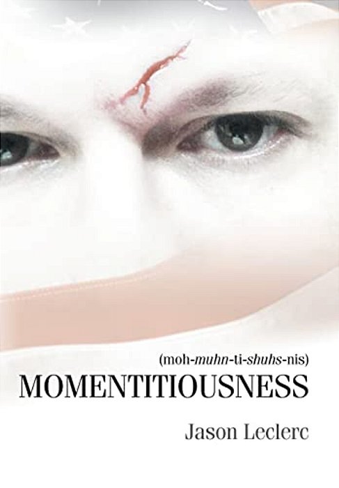 Momentitiousness-..