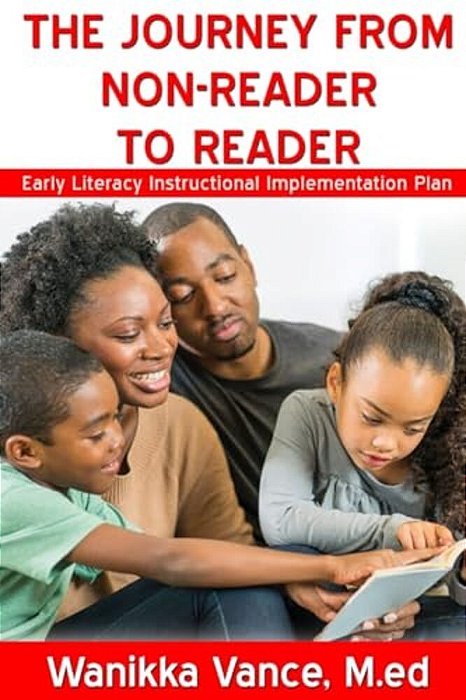 The Journey From Non-Reader To Reader-..