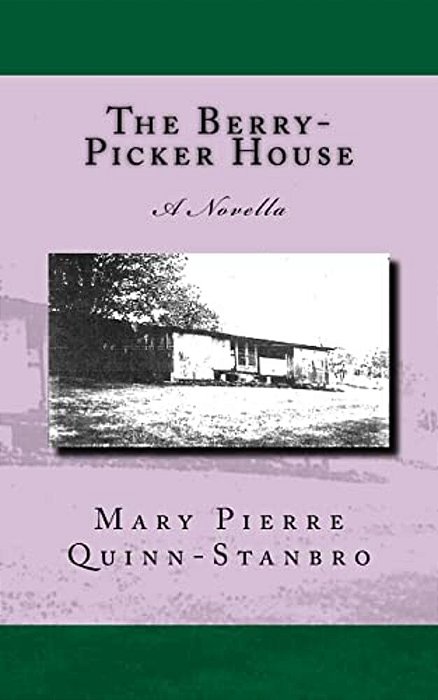 The Berry-Picker House-..
