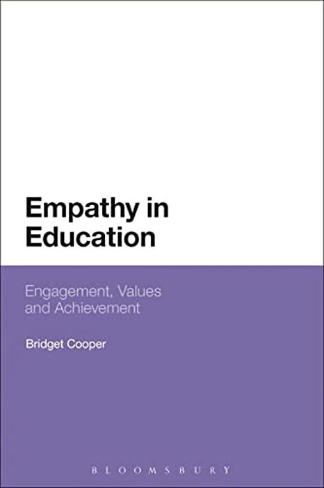 Empathy In Education: Engagement, Values And Achievement-..