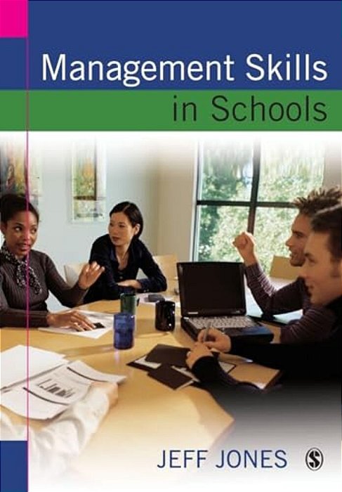 Management Skills In Schools: A Resource For School Leaders-..