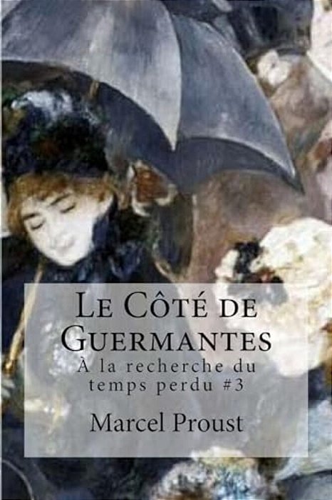 Le Cote De Guermantes-..