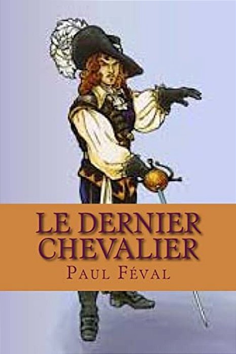 Le Dernier Chevalier-..