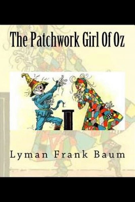 The Patchwork Girl Of Oz-..