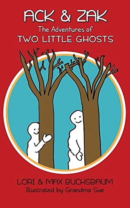 Ack & Zak - The Adventures Of Two Little Ghosts-..