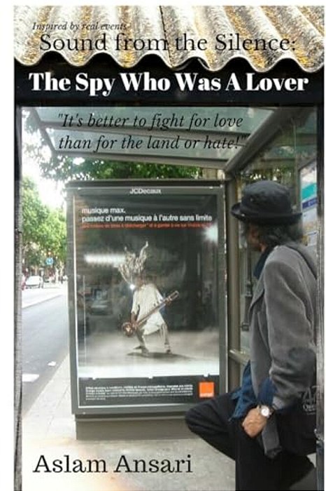 Sound From The Silence: The Spy Who Was A Lover-..