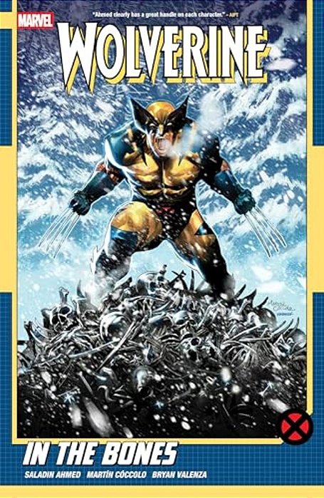 Wolverine By Saladin Ahmed Vol. 1: In The Bones-..
