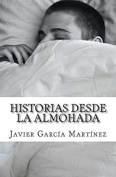 Historias Desde La Almohada-..