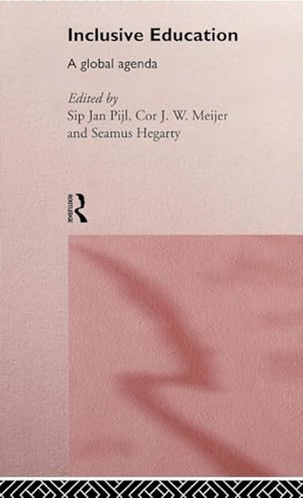 Inclusive Education: A Global Agenda-..