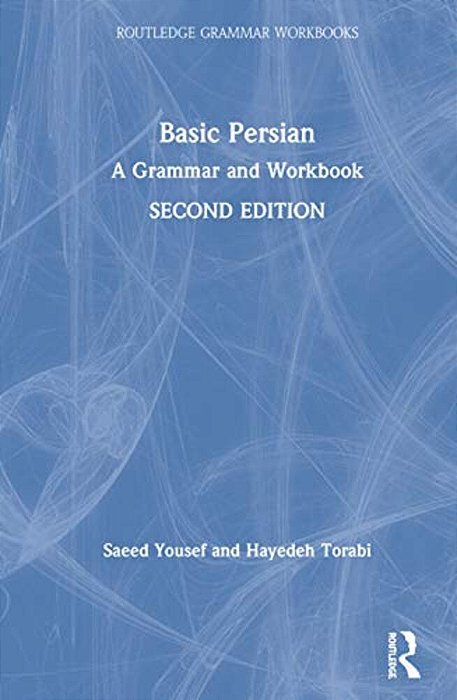 Basic Persian: A Grammar And Workbook-..