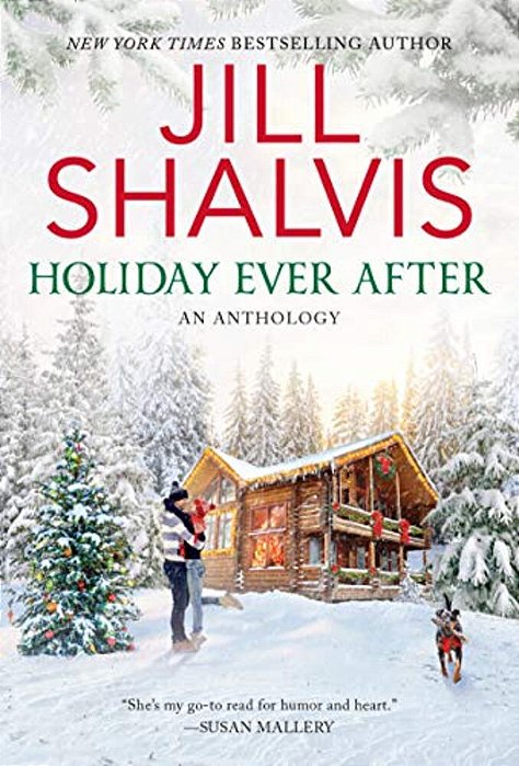 Holiday Ever After: One Snowy Night, Holiday Wishes & Mistletoe In Paradise-..