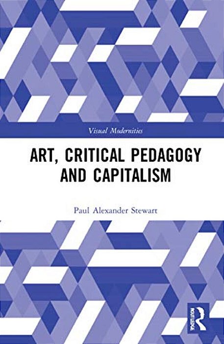 Art, Critical Pedagogy And Capitalism-..