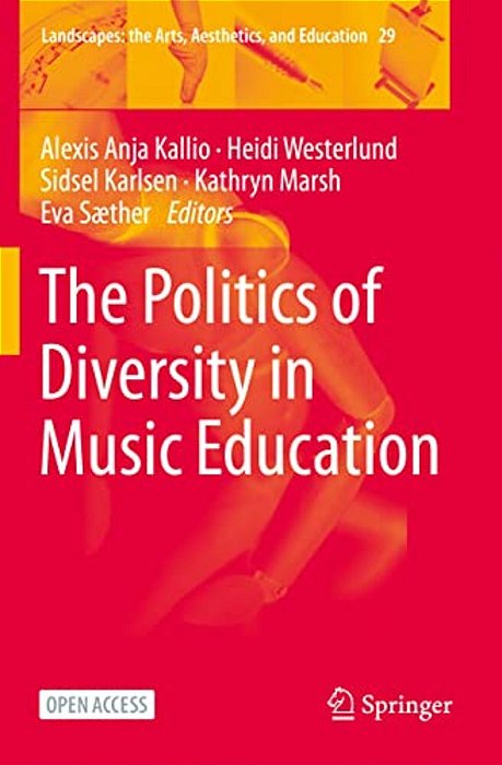 The Politics Of Diversity In Music Education-..