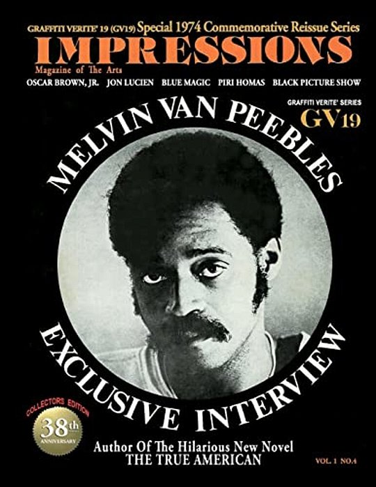 Graffiti Verite' 19 (Gv19) Special 1974 Commemorative Reissue Series Impressions Magazine Of The Arts-..