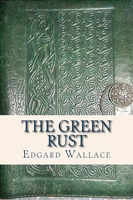 The Green Rust-..