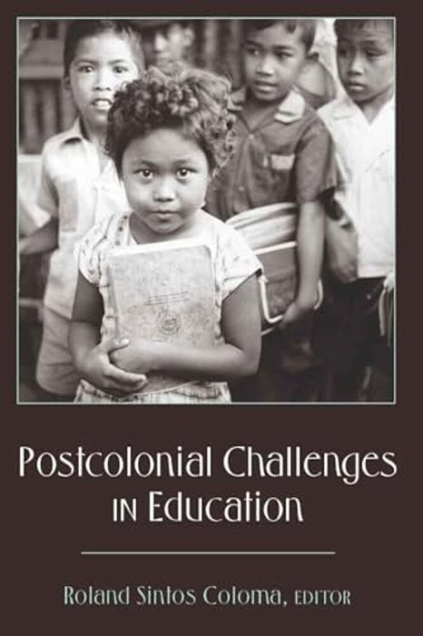 Postcolonial Challenges In Education-..