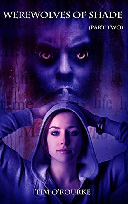 Werewolves Of Shade (Part Two)-..