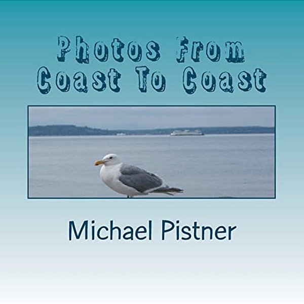 Photos From Coast To Coast-..