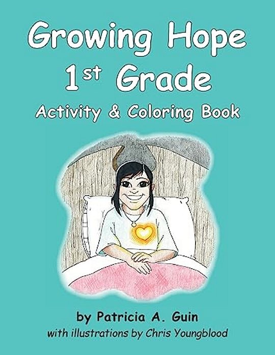 Growing Hope 1ST Grade Activity & Coloring Book-..