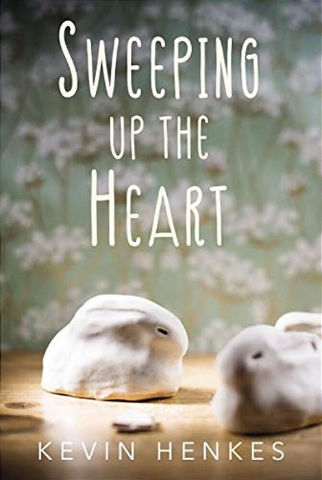 Sweeping Up The Heart-..