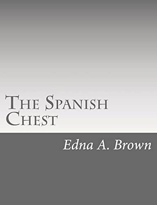 The Spanish Chest-..
