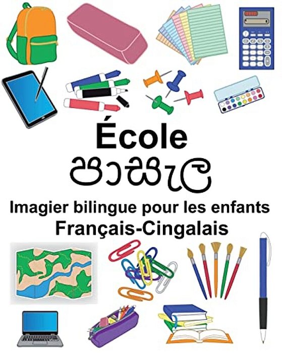 Français-Cingalais École Imagier Bilingue Pour Les Enfants-..