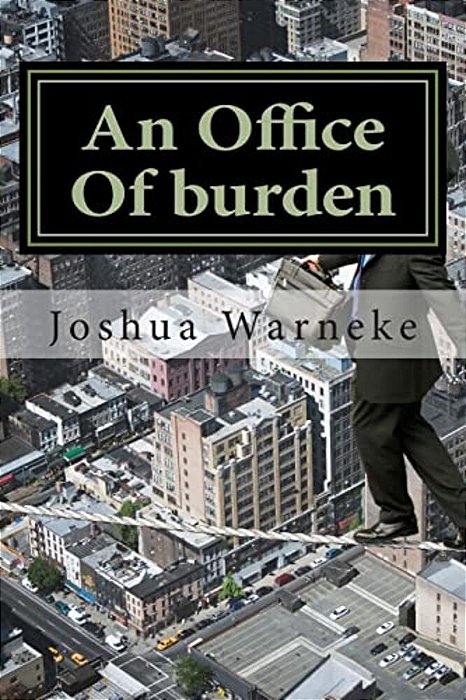 An Office Of Burden-..