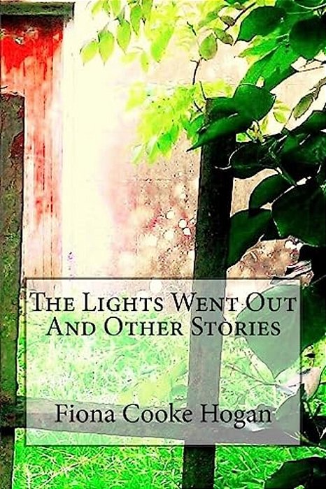 The Lights Went Out And Other Stories-..