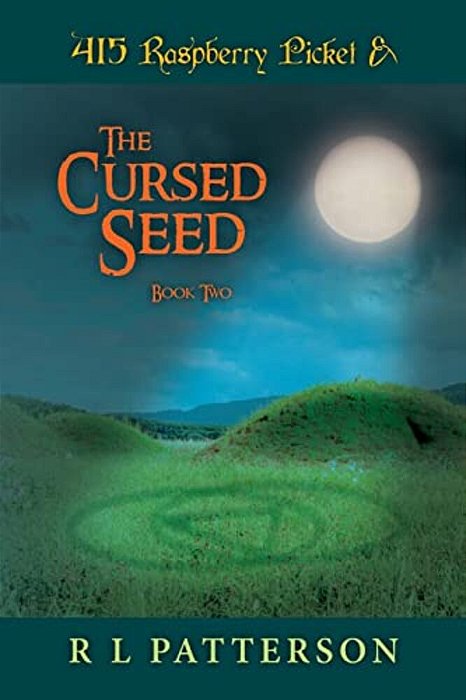 415 Raspberry Picket & The Cursed Seed-..