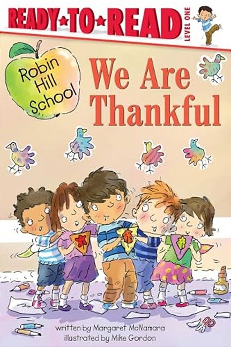 We Are Thankful: Ready-To-read Level 1-..