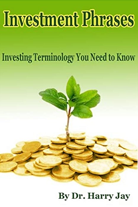 Investment Phrases: Investing Terminology You Need To Know-..