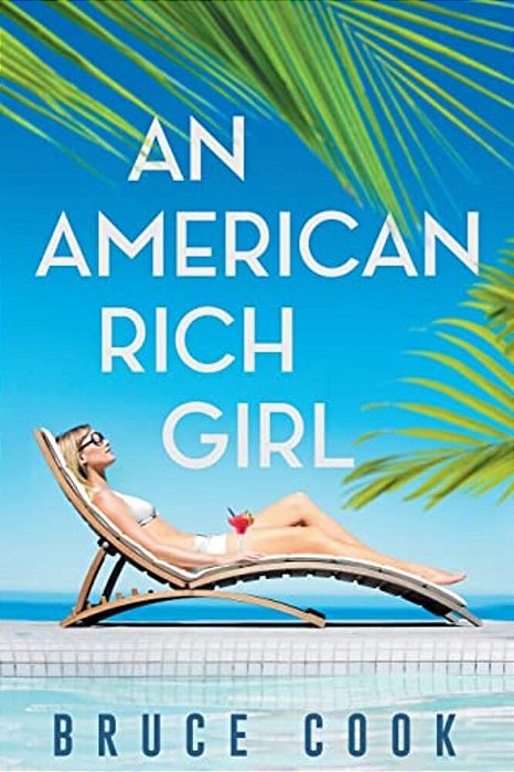 An American Rich Girl-..