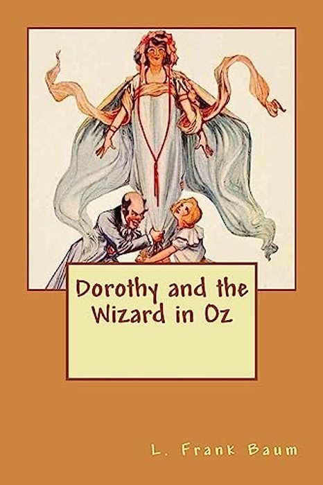 Dorothy And The Wizard In Oz-..
