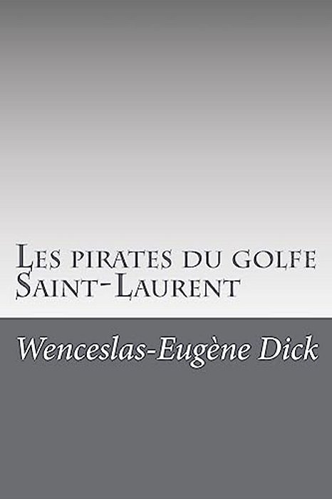 Les Pirates Du Golfe Saint-Laurent-..