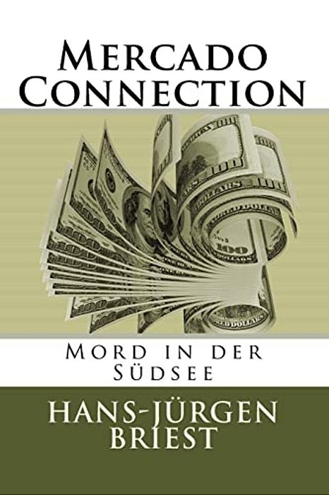 Mercado Connection: Mord In Der Südsee-..