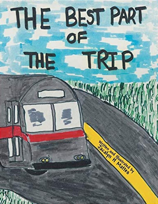 The Best Part Of The Trip-..