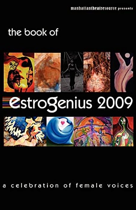 Estrogenius 2009: A Celebration Of Female Voices-..