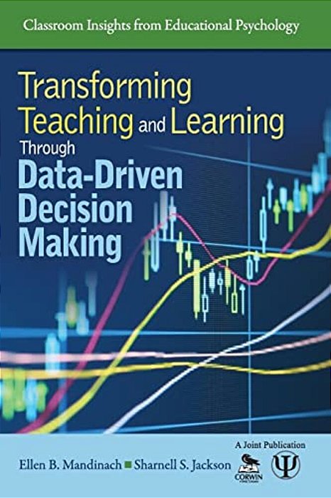 Transforming Teaching And Learning Through Data-Driven Decision Making-..