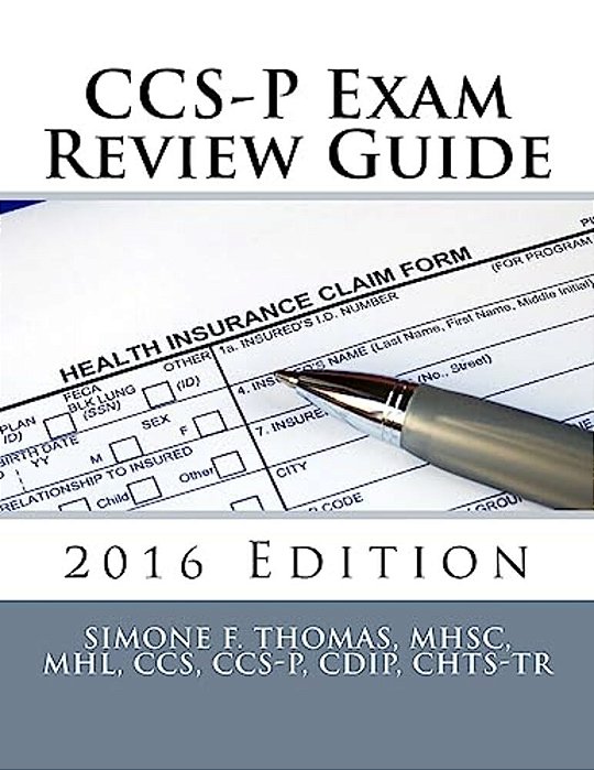 Ccs-p Exam Review Guide 2016 Edition-..