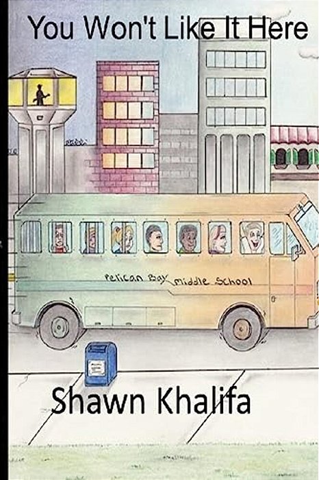 You Won't Like It Here-..