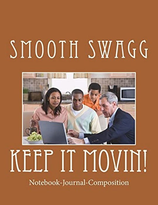 Keep It Movin!-..