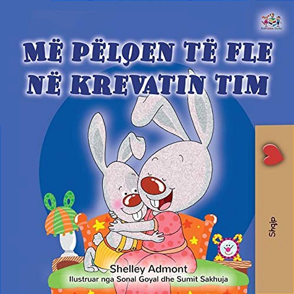 I Love To Sleep In My Own Bed (Albanian Children's Book)-..