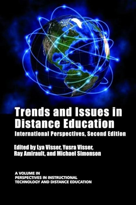 Trends And Issues In Distance Education: International Perspectives, Second Edition (Hc)-..