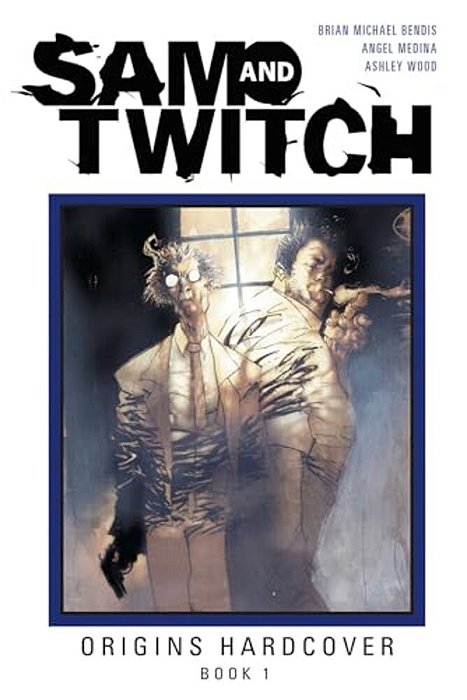 Sam And Twitch Origins Book 1-..